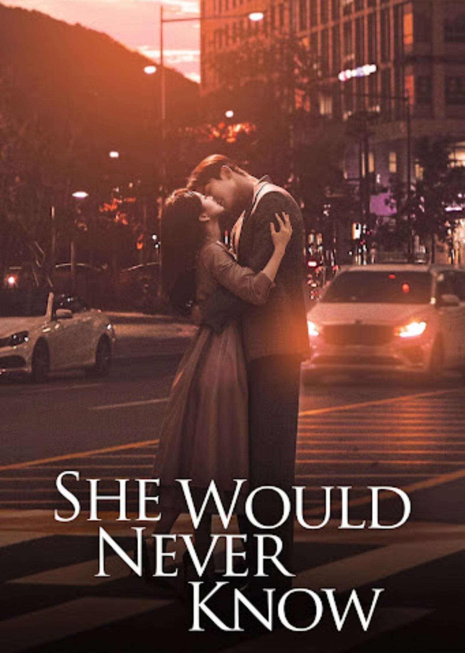 She Would Never Know