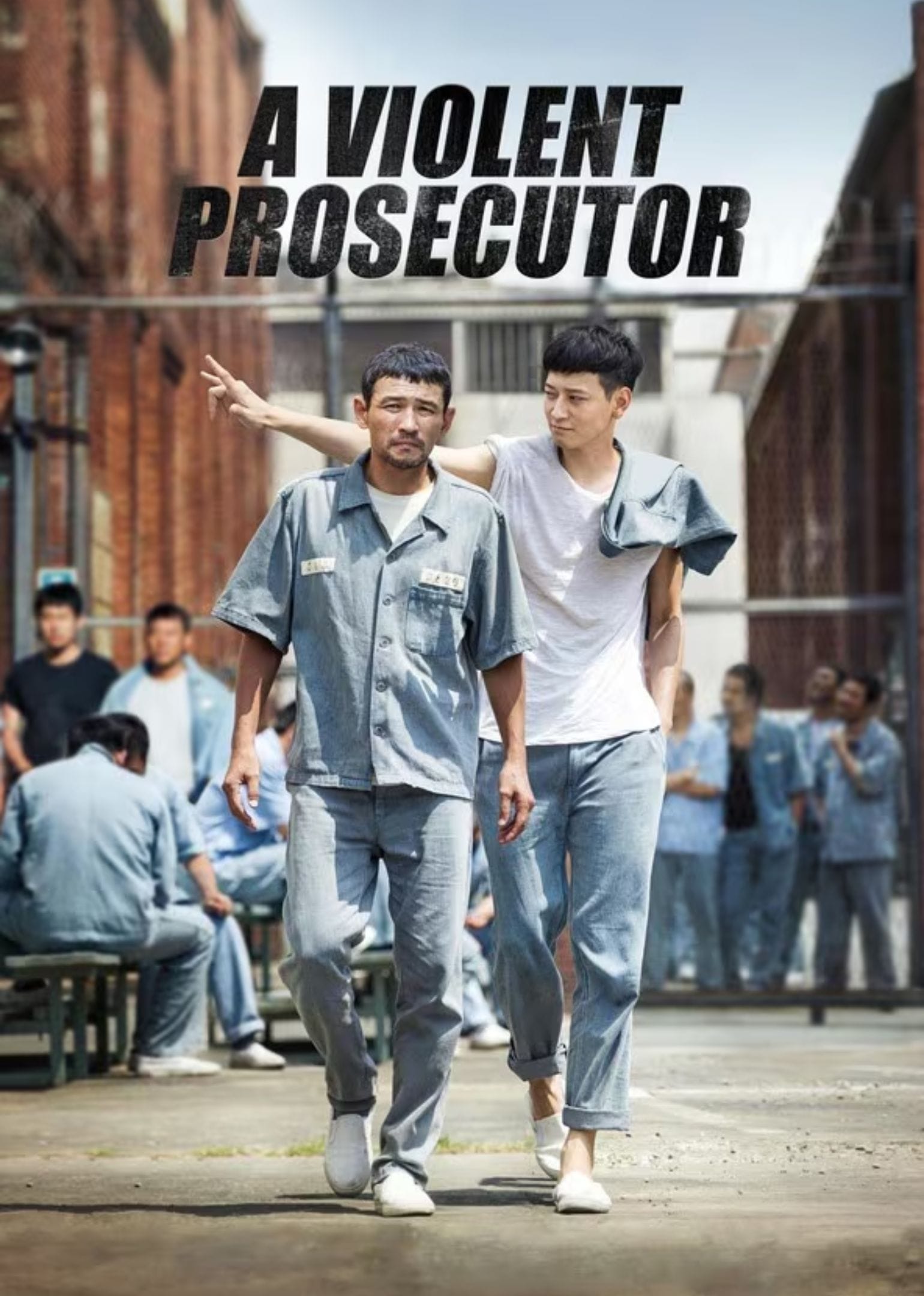 A Violent Prosecutor