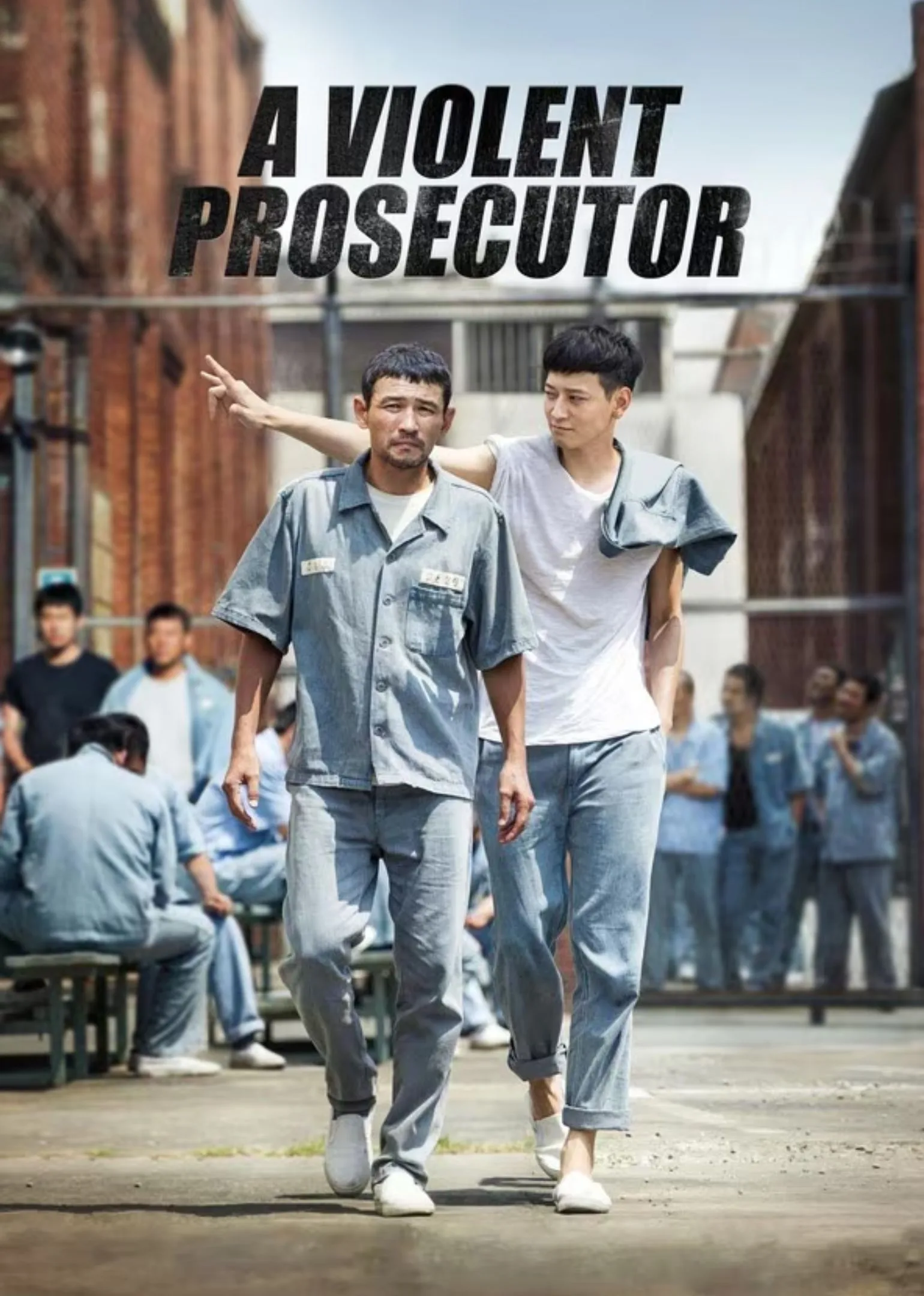 A Violent Prosecutor