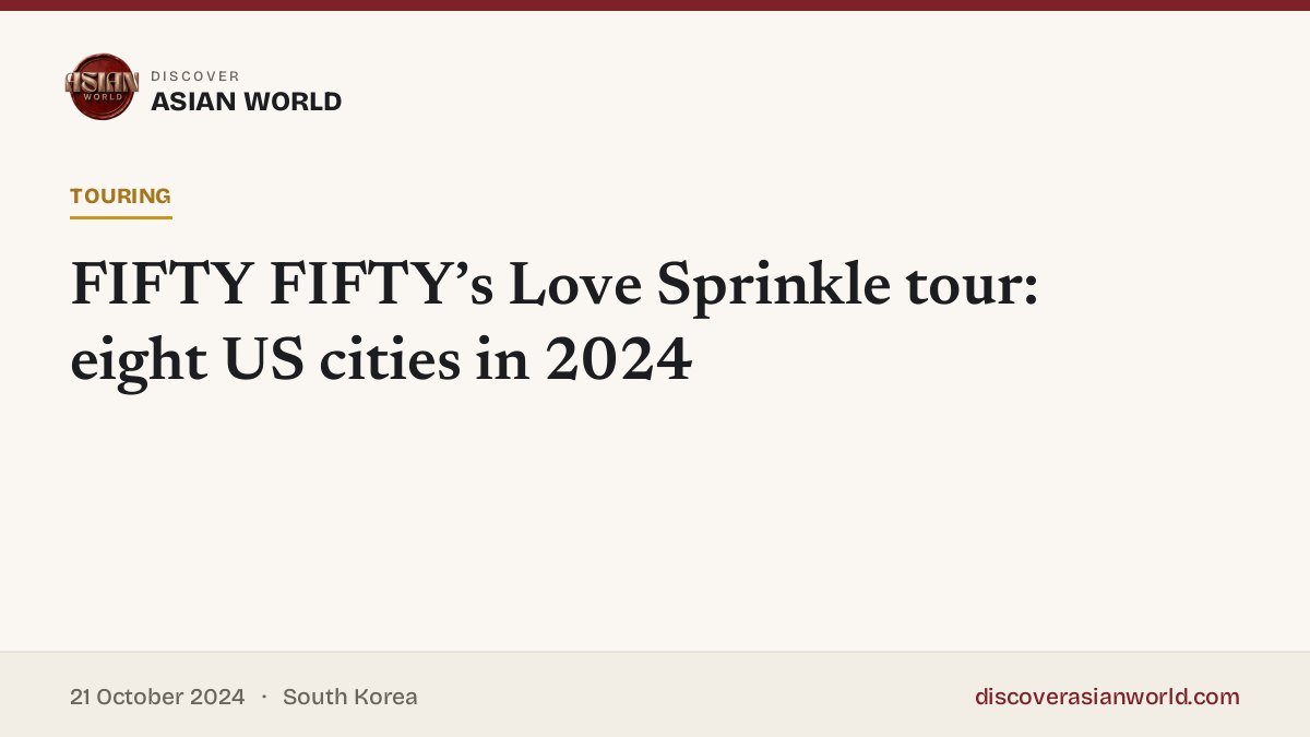 Poster for FIFTY FIFTY’s Love Sprinkle tour: eight US cities in 2024
